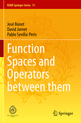 Function Spaces and Operators Between Them-cover