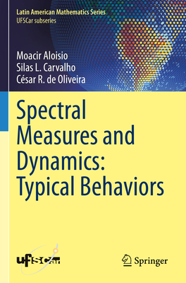 Spectral Measures and Dynamics: Typical Behaviors-cover