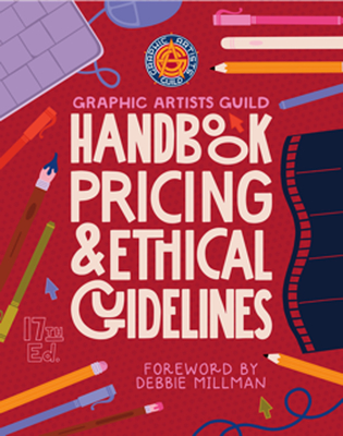 Graphic Artists Guild Handbook : Pricing & Ethical Guidelines, 17/e (Paperback)-cover