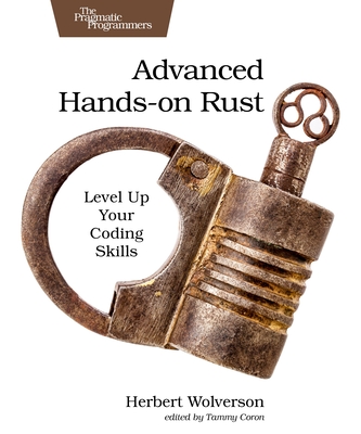 Advanced Hands-On Rust: Level Up Your Coding Skills-cover