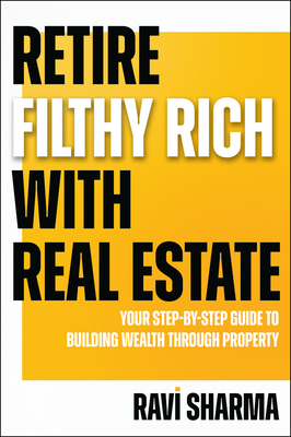 Retire Filthy Rich with Real Estate-cover