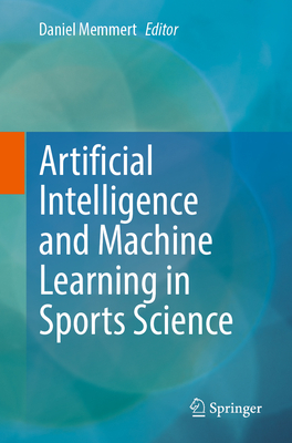 Artificial Intelligence and Machine Learning in Sports Science-cover
