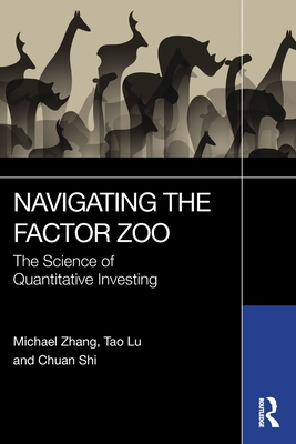 Navigating the Factor Zoo: The Science of Quantitative Investing-cover