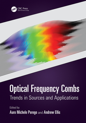Optical Frequency Combs: Trends in Sources and Applications-cover