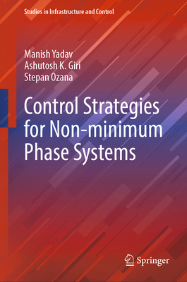 Control Strategies for Non-Minimum Phase Systems-cover