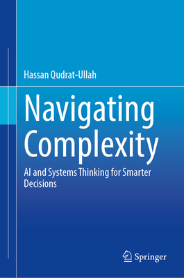 Navigating Complexity: AI and Systems Thinking for Smarter Decisions-cover
