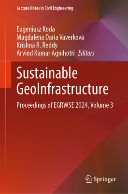 Sustainable Geoinfrastructure: Proceedings of Egrwse 2024, Volume 3-cover
