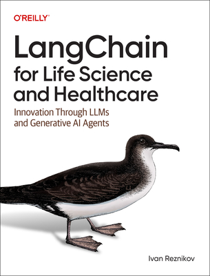 Langchain for Life Sciences and Healthcare: Innovation Through Llms and Generative AI Agents-cover