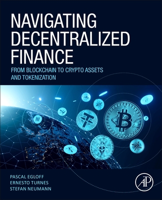 Navigating Decentralized Finance: From Blockchain to Crypto Assets and Tokenization-cover