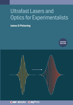 Ultrafast Lasers and Optics for Experimentalists (Second Edition)-cover