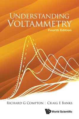 Understanding Voltammetry (Fourth Edition)-cover