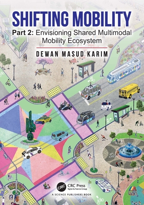 Shifting Mobility: Part 2: Envisioning Shared Multimodal Mobility Ecosystem-cover
