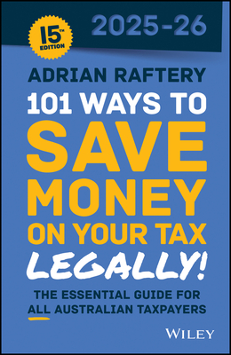101 Ways to Save Money on Your Tax - Legally! 2025 - 2026-cover