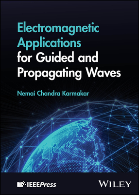 Electromagnetic Applications for Guided and Propagating Waves-cover