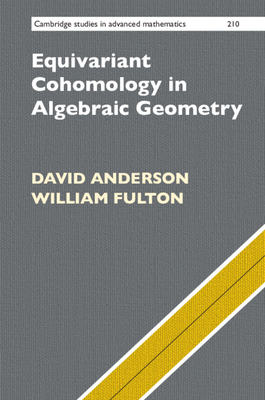Equivariant Cohomology in Algebraic Geometry-cover