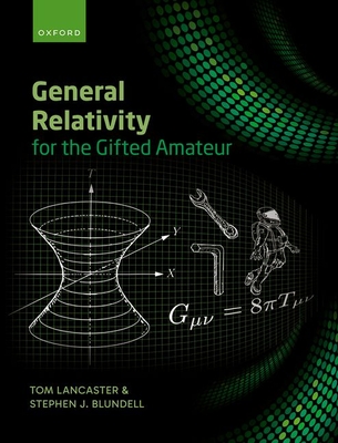 General Relativity for the Gifted Amateur-cover
