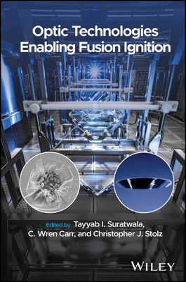 Optic Technologies Enabling Fusion Ignition-cover