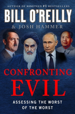 Confronting Evil: Assessing the Worst of the Worst-cover