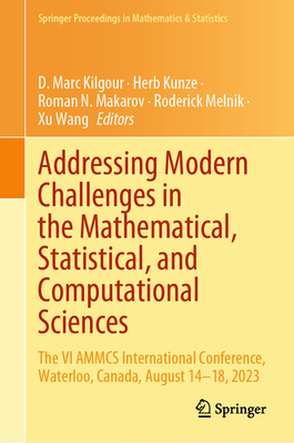 Addressing Modern Challenges in the Mathematical, Statistical, and Computational Sciences: The VI Ammcs International Conference, Waterloo, Canada, Au-cover