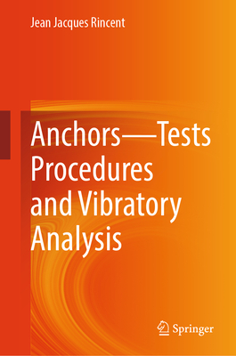 Anchors--Tests Procedures and Vibratory Analysis-cover