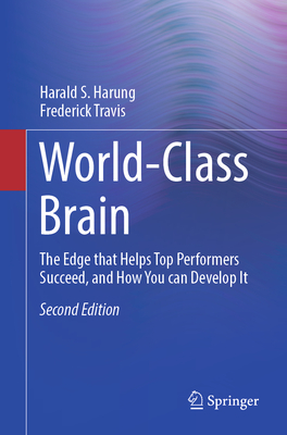 World-Class Brain: The Edge That Helps Top Performers Succeed, and How You Can Develop It-cover