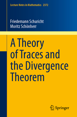 A Theory of Traces and the Divergence Theorem-cover