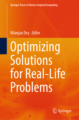 Optimizing Solutions for Real-Life Problems-cover