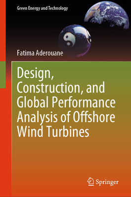 Design, Construction, and Global Performance Analysis of Offshore Wind Turbines-cover