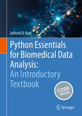 Python Essentials for Biomedical Data Analysis: An Introductory Textbook-cover