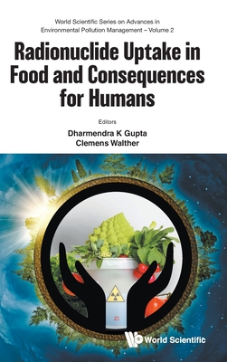Radionuclide Uptake in Food and Consequences for Humans-cover