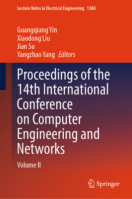 Proceedings of the 14th International Conference on Computer Engineering and Networks: Volume II-cover