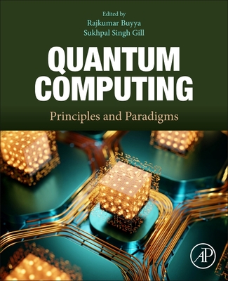 Quantum Computing: Principles and Paradigms-cover