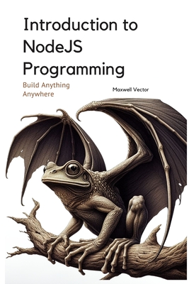 Introduction to NodeJS Programming: A Comprehensive Introduction-cover