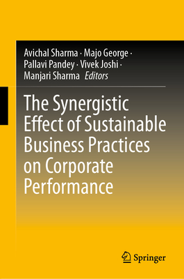 The Synergistic Effect of Sustainable Business Practices on Corporate Performance-cover