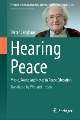 Hearing Peace: Music, Sound and Notes in Peace Education-cover