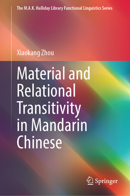 Material and Relational Transitivity in Mandarin Chinese-cover