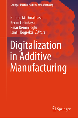Digitalization in Additive Manufacturing-cover