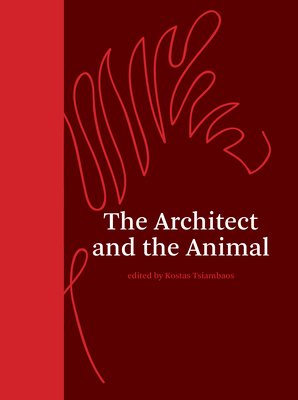 The Architect and the Animal-cover