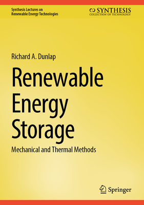 Renewable Energy Storage: Mechanical and Thermal Methods-cover