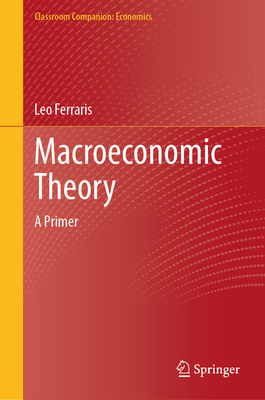 Macroeconomic Theory: A Primer-cover