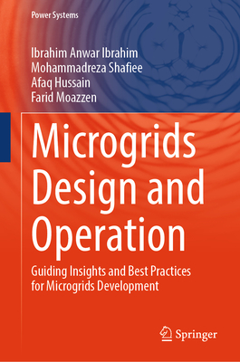 Microgrids Design and Operation: Guiding Insights and Best Practices for Microgrids Development-cover