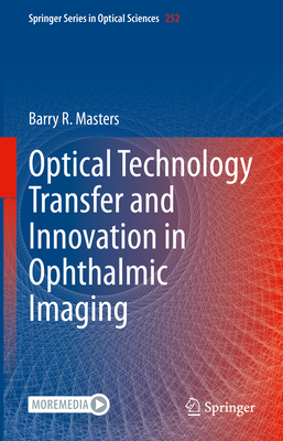 Optical Technology Transfer and Innovation in Ophthalmic Imaging-cover