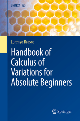 Handbook of Calculus of Variations for Absolute Beginners-cover