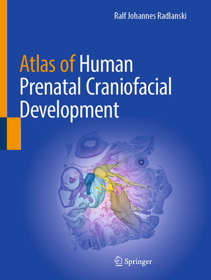 Atlas of Human Prenatal Craniofacial Development-cover
