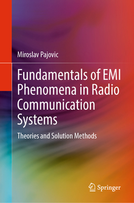 Fundamentals of EMI Phenomena in Radio Communication Systems: Theories and Solution Methods-cover