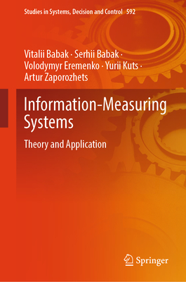Information-Measuring Systems: Theory and Application-cover