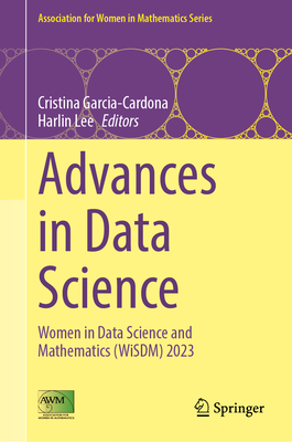 Advances in Data Science: Women in Data Science and Mathematics (Wisdm) 2023-cover