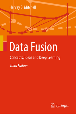 Data Fusion: Concepts, Ideas and Deep Learning-cover