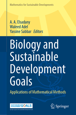 Biology and Sustainable Development Goals: Applications of Mathematical Methods-cover