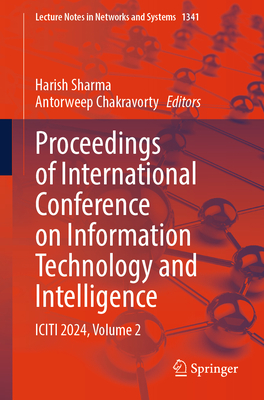 Proceedings of International Conference on Information Technology and Intelligence: Iciti 2024, Volume 2-cover